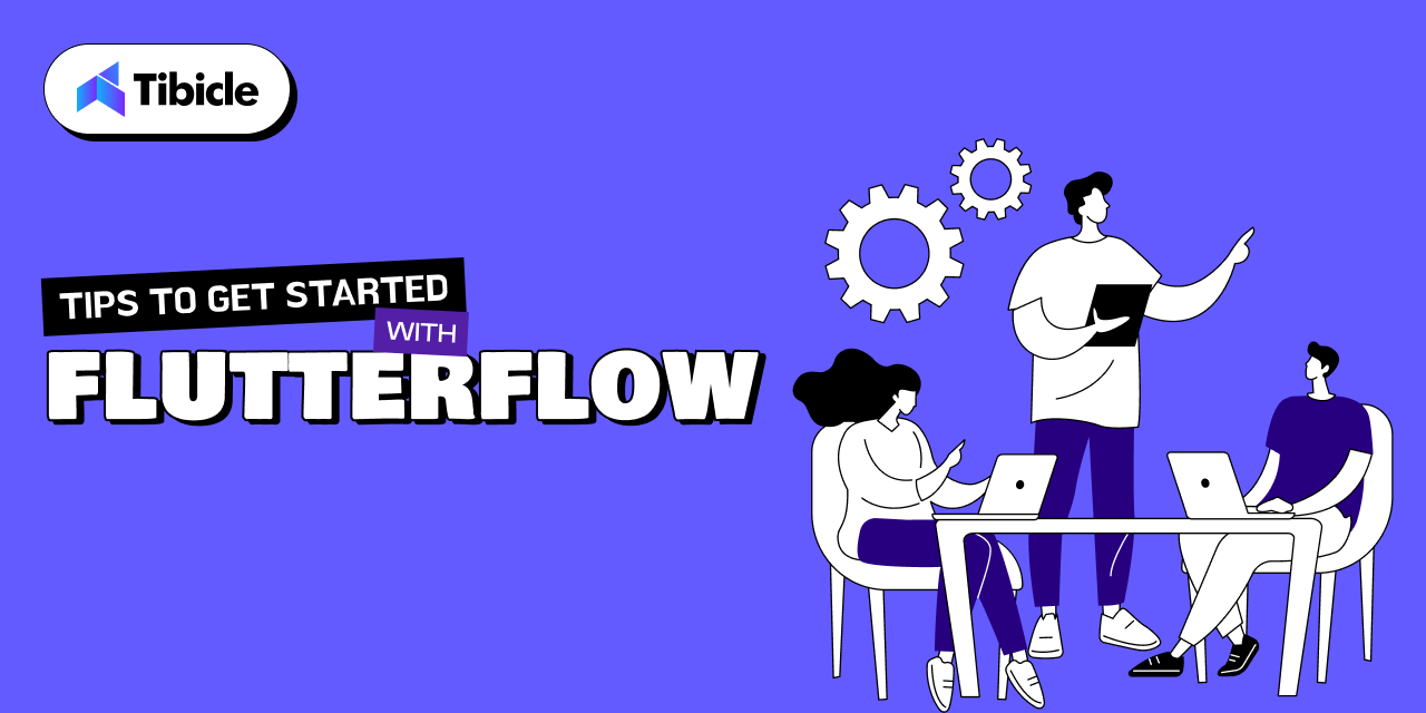 FlutterFlow-Tips