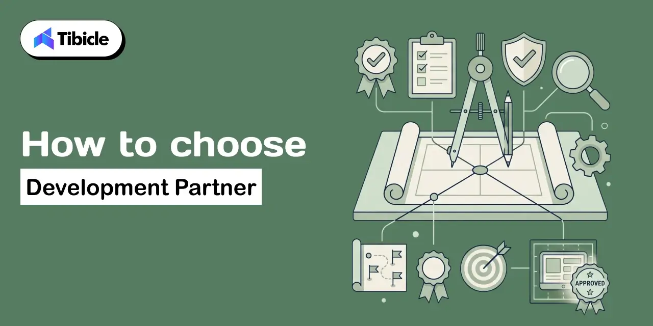 How to Choose a Development Partner