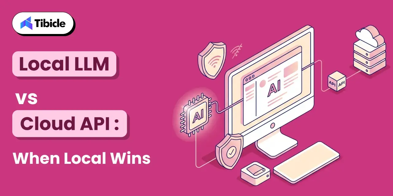 Local LLM vs Cloud API